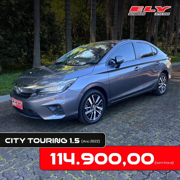 HONDA CITY TOURING 1.5 2022/2022 ELY AUTOMÓVEIS LAJEADO / Carros no Vale